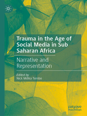 cover image of Trauma in the Age of Social Media in Sub Saharan Africa